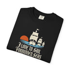 I Love to Sail Forbidden Seas | Herman Melville, Moby-Dick T-shirt