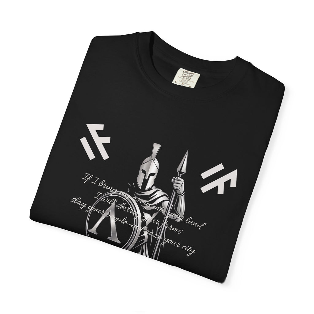 Spartan T-Shirt | If I bring my army into your land | Lambda Design