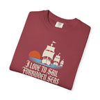 I Love to Sail Forbidden Seas | Herman Melville, Moby-Dick T-shirt