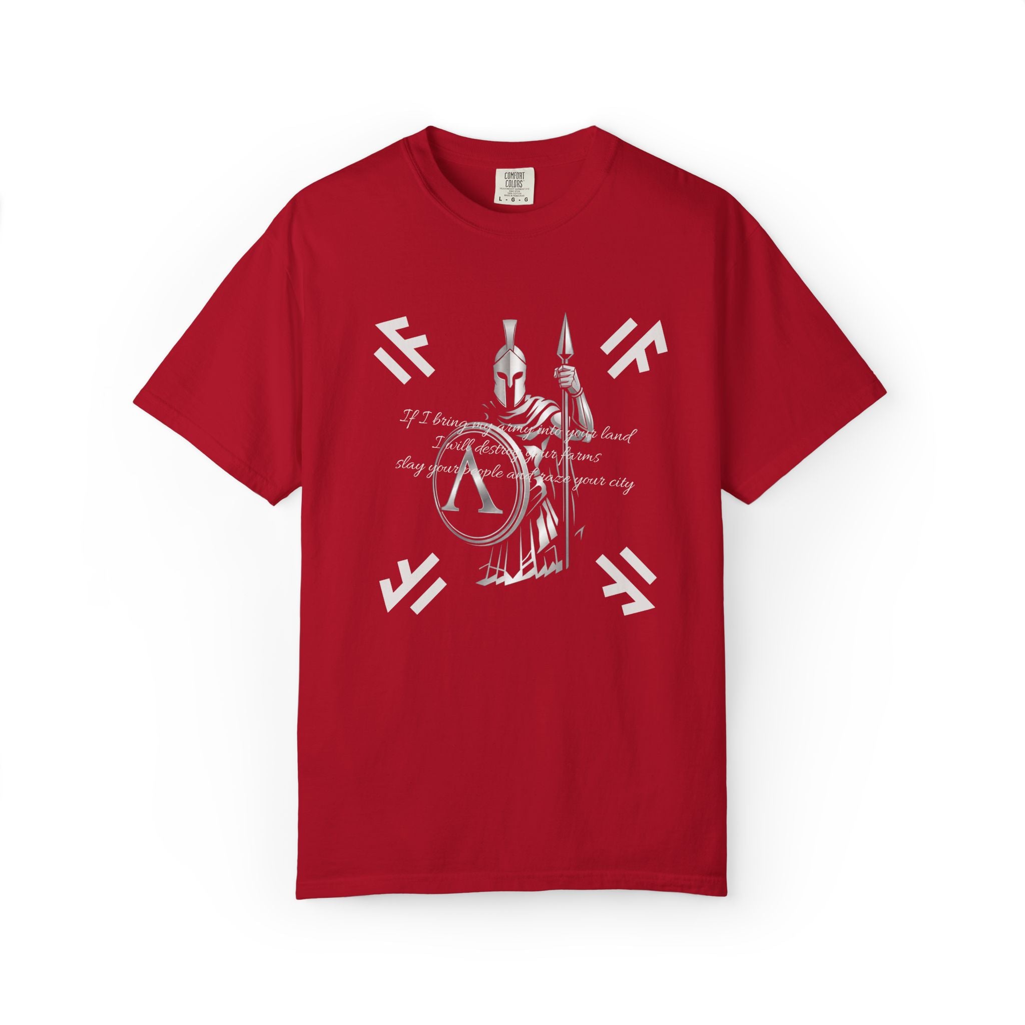 Spartan T-Shirt | If I bring my army into your land | Lambda Design