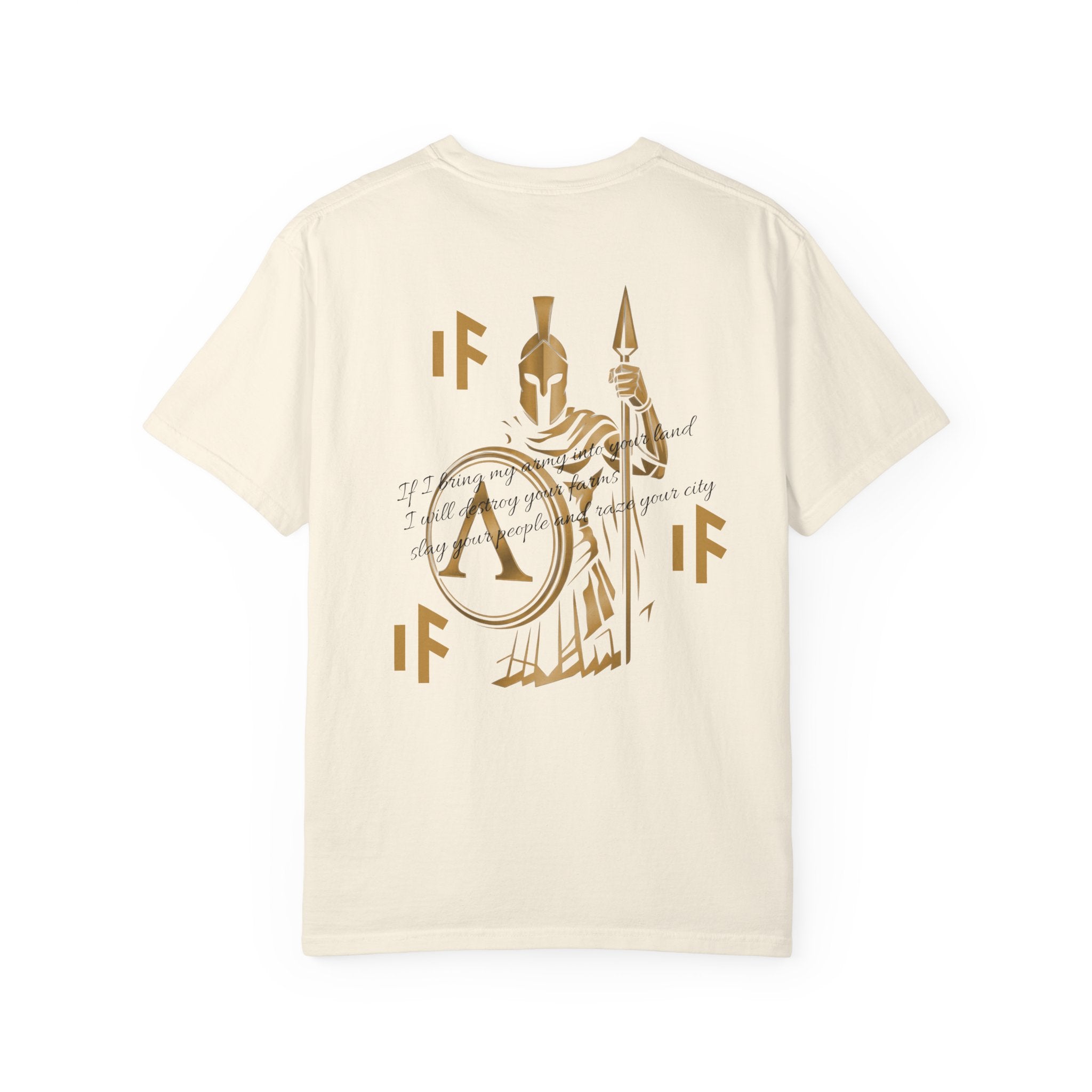 Spartan T-Shirt | If I bring my army into your land Back Print