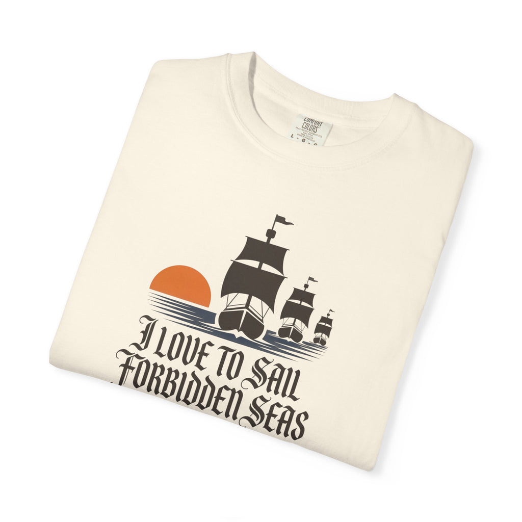 I Love to Sail Forbidden Seas | Herman Melville, Moby-Dick T-shirt