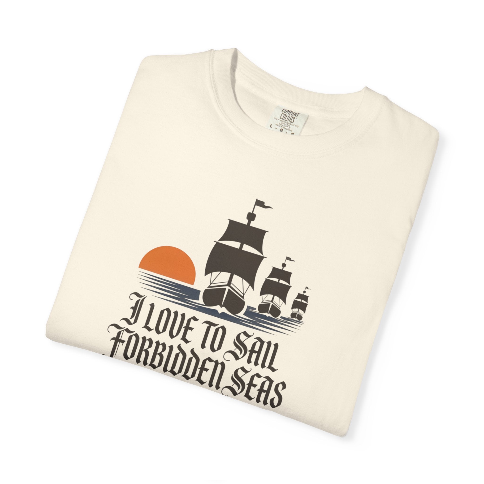 I Love to Sail Forbidden Seas | Herman Melville, Moby-Dick T-shirt