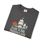 I Love to Sail Forbidden Seas | Herman Melville, Moby-Dick T-shirt