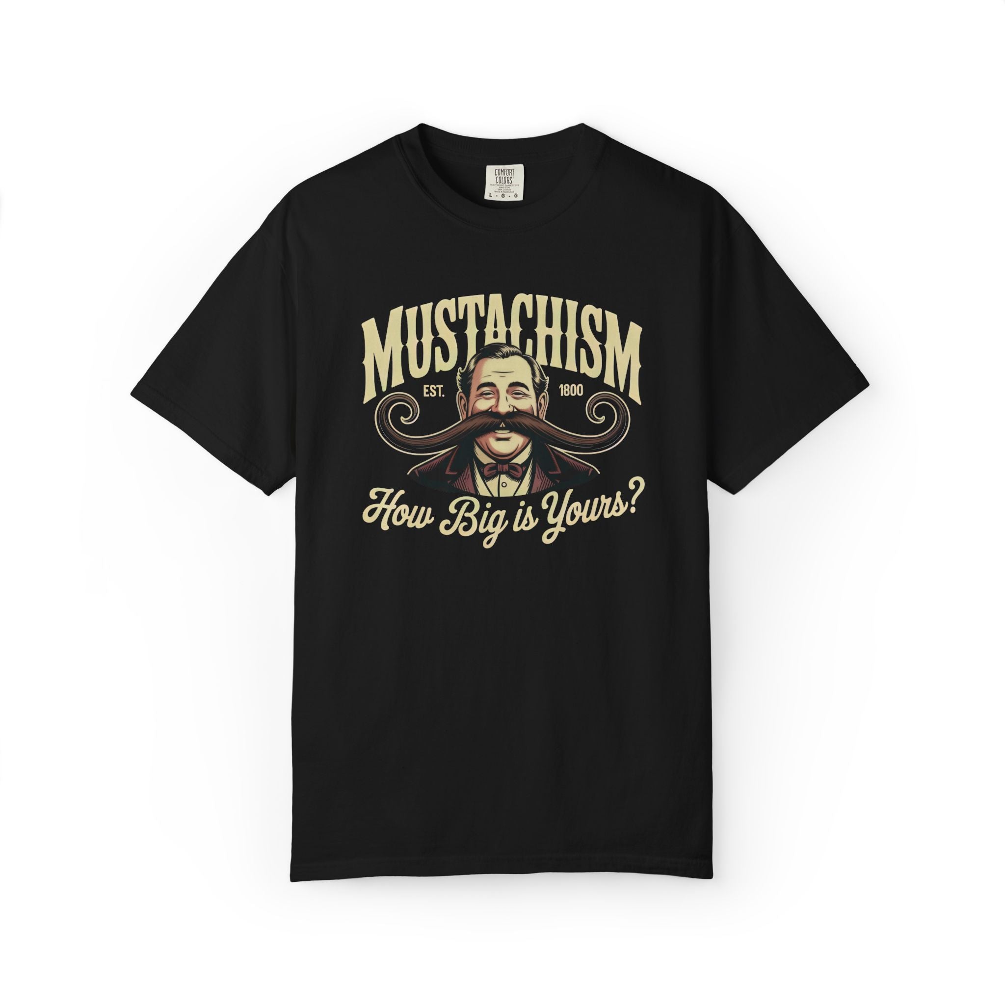 Mustachism Mustache Graphic T-Shirt | How Big Is Yours?