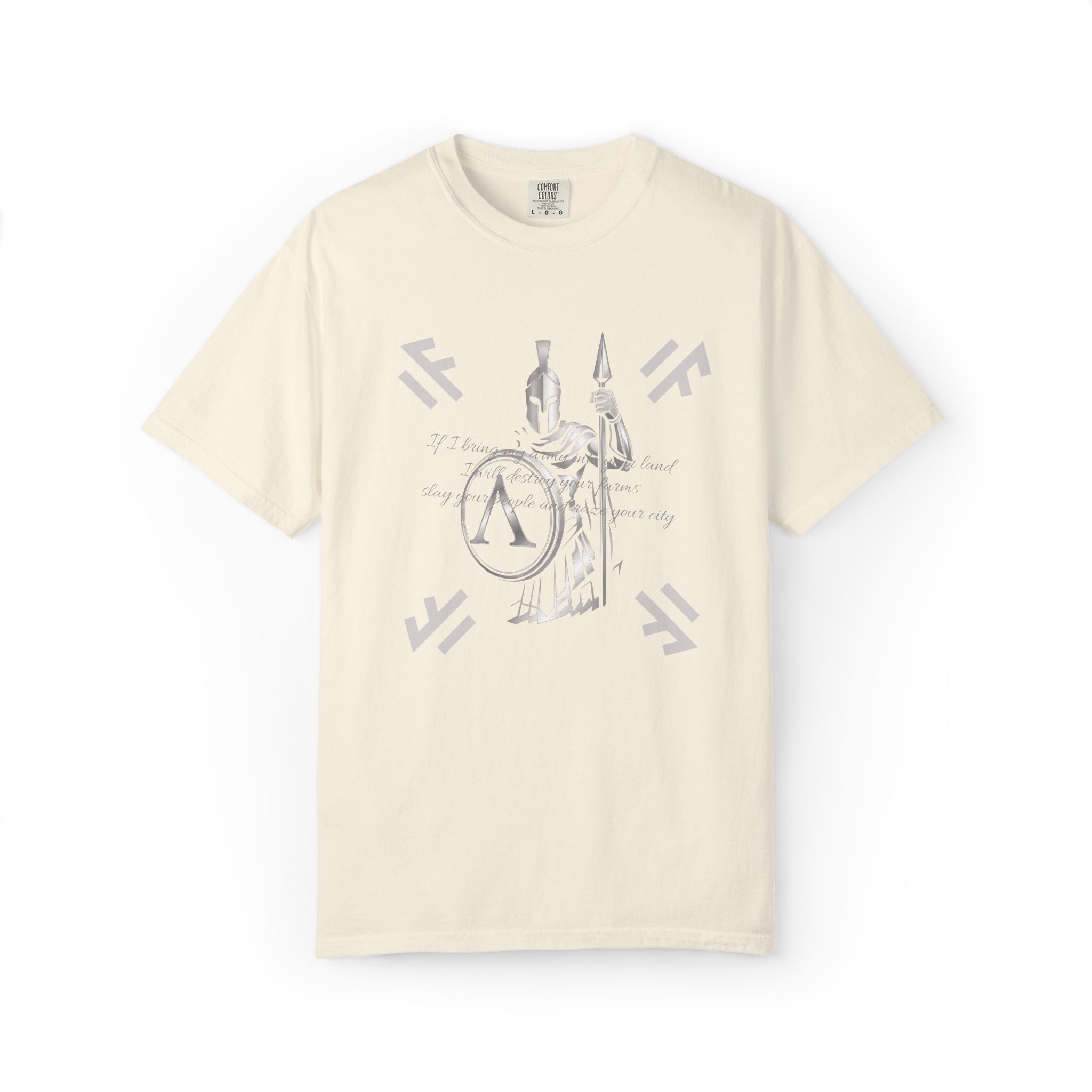Spartan T-Shirt | If I bring my army into your land | Lambda Design