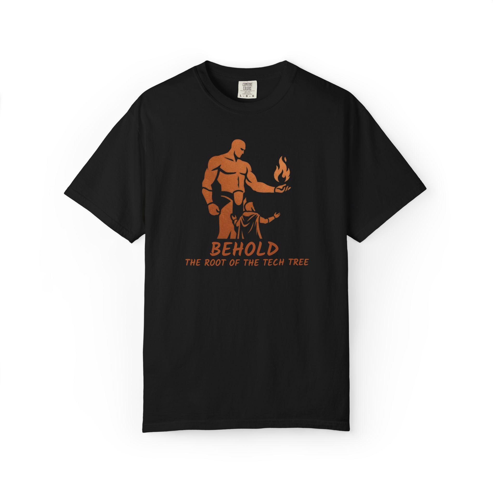 Behold the Root of the Tech Tree T-shirt | Prometheus Mythic Gamer Illustration
