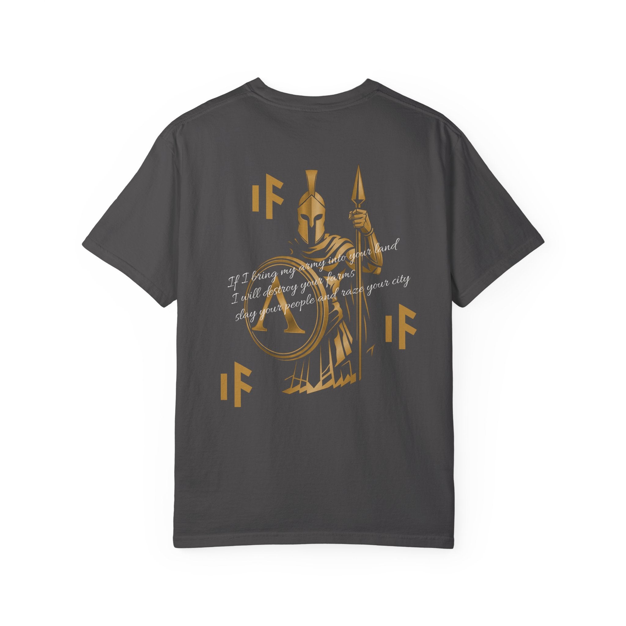 Spartan T-Shirt | If I bring my army into your land Back Print