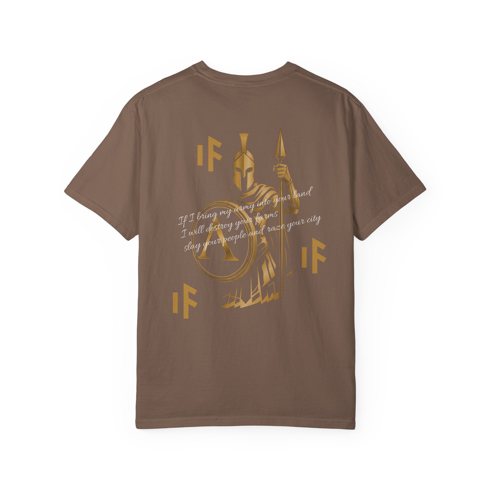 Spartan T-Shirt | If I bring my army into your land Back Print