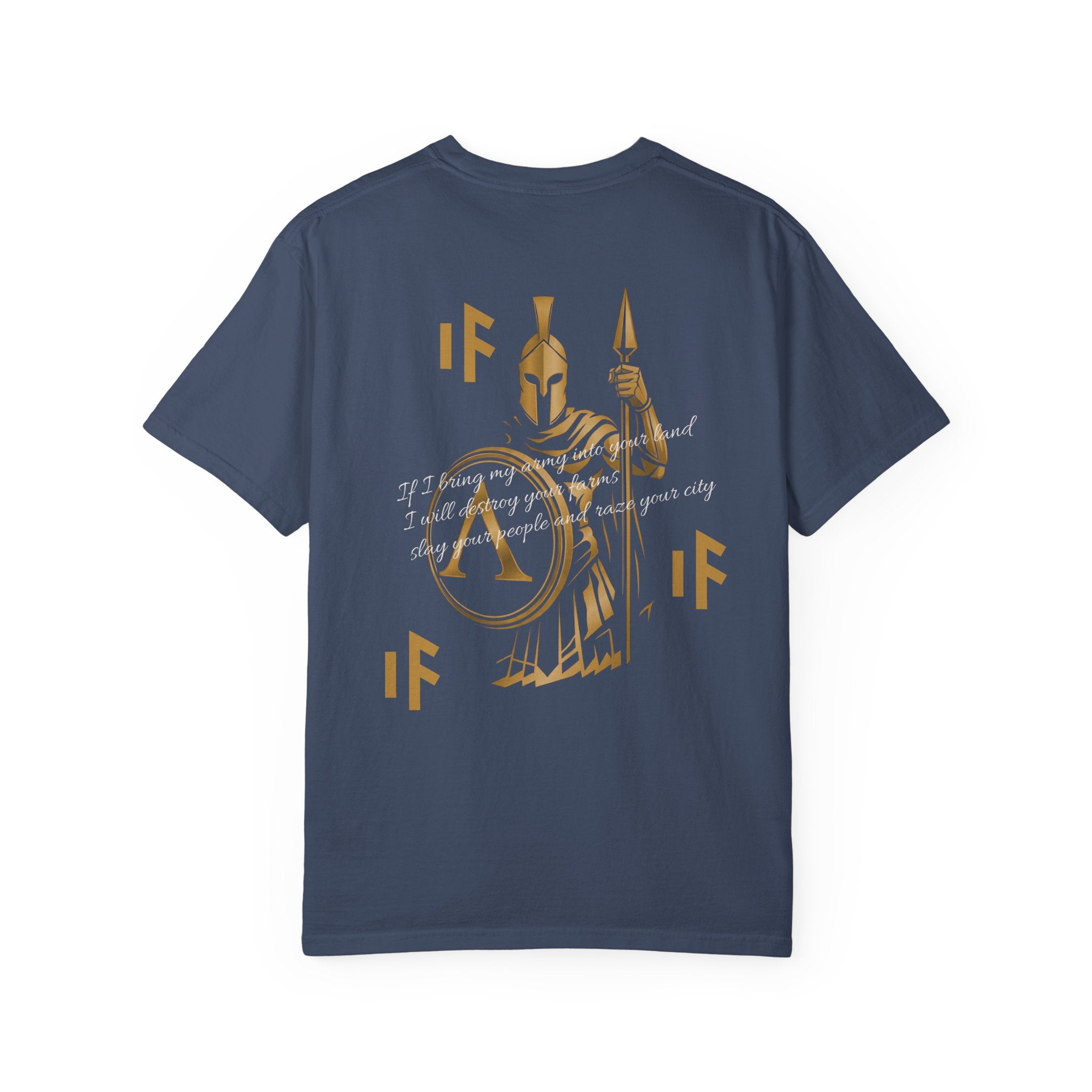 Spartan T-Shirt | If I bring my army into your land Back Print